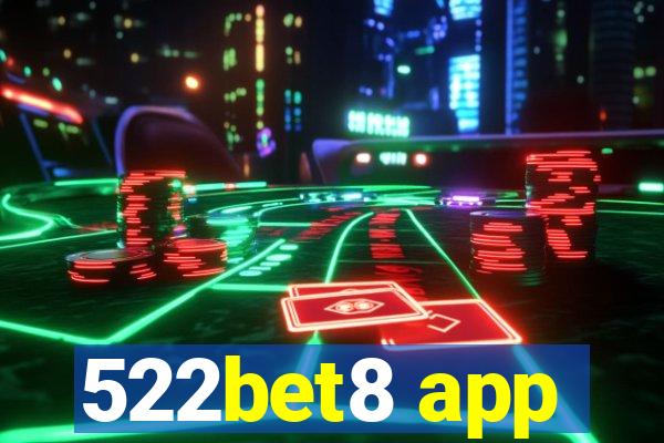 522bet8 app